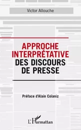 Approche interprétative des discours de presse