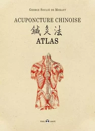 Acupuncture chinoise atlas