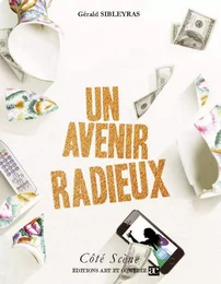 Un avenir radieux