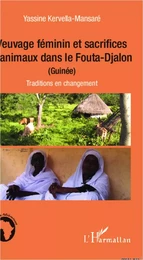 Veuvage féminin et sacrifices d'animaux dans le Fouta-Djalon (Guinée)