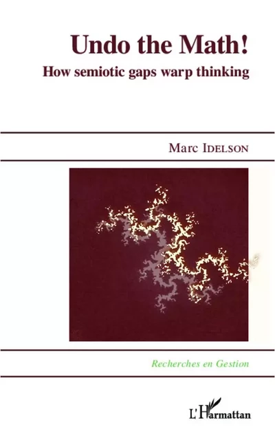 Undo the Math ! - Marc Idelson - Editions L'Harmattan