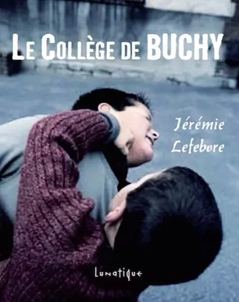 Le collège de Buchy - Jérémie Lefebvre - LUNATIQUE