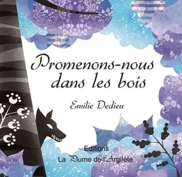 Promenons-nous dans les bois - LIVRE