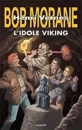 Bob Morane :L'idole viking