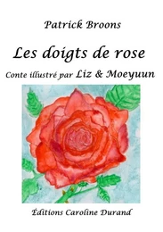 Les doigts de rose