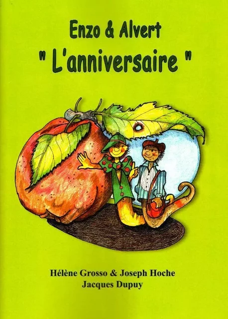 Enzo et Alvert "L'anniversaire" - H. Grosso & J. Hoche - ENCRES SIAGNE