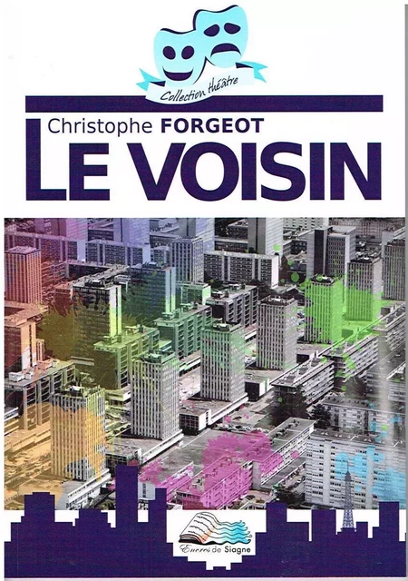 Le Voisin - Christophe Forgeot - ENCRES SIAGNE