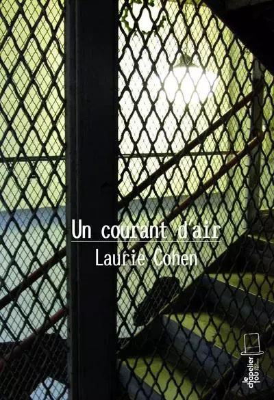 Un courant d'air - Laurie Cohen - Alice editions