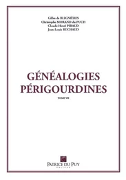 GÉNÉALOGIES PÉRIGOURDINES TOME VII