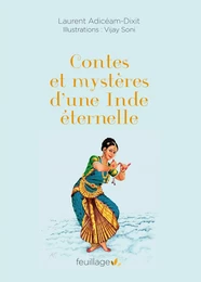 Contes et mystères d'une Inde éternelle