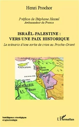 Israël - Palestine : vers une paix historique