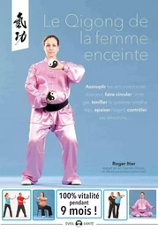 Le Qi Gong de la femme enceinte