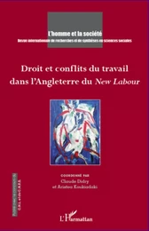 Droit et conflits du travail dans l'Angleterre du <em>New Labour</em>