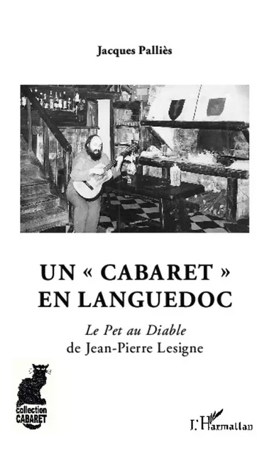 Un "cabaret" en Languedoc - Jacques Palliès - Editions L'Harmattan