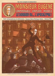 Monsieur Eugène, tome 2, le dossier ou...l'apocalypse