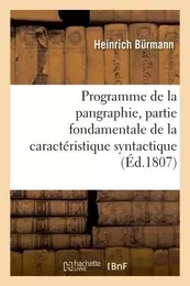 Programme de la pangraphie, partie fondamentale de la caractéristique syntactique