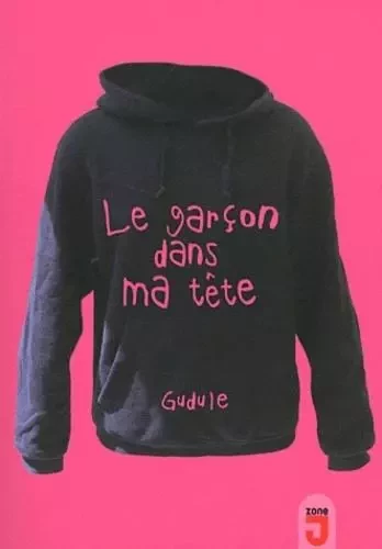 GARCON DANS MA TETE -  Gudule - MIJADE