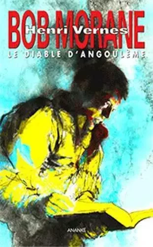 Bob Morane Le diable d'Angoulême - Jean-Paul Castaldi, Henri VERNES - ANANKE