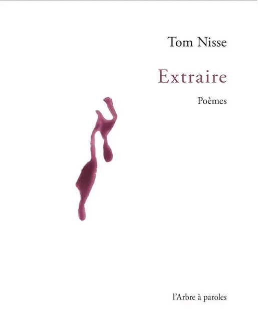 EXTRAIRE -  NISSE TOM - ARBRE A PAROLES