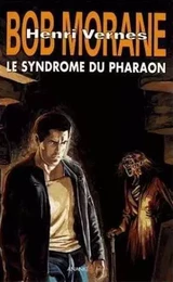 Bob Morane Le syndrome de pharaon