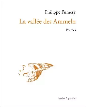 LA VALLEE DES AMMELN -  FUMERY PHILIPPE - ARBRE A PAROLES