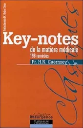 Key-notes de la matière médicale - 196 remèdes