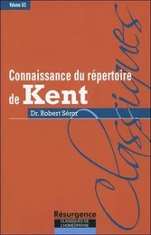 Connaissance du répertoire de Kent - T. 3