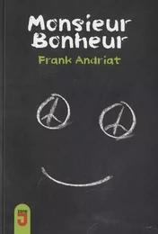 MONSIEUR BONHEUR