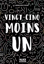 Vingt-cinq moins un