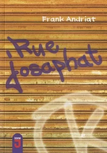 rue josaphat - FRANK ANDRIAT - MIJADE