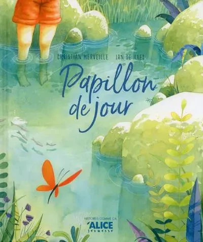 Papillon de jour - Christian Merveille - Alice editions