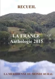 La France - Anthologie 2015