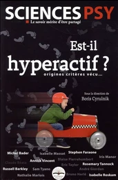 Est-il hyperactif ?