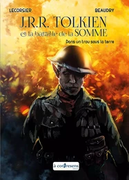 J.R.R. Tolkien et la bataille de la Somme.