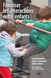 Favoriser les interactions entre enfants