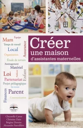 Créer une maison d'assistantes maternelles