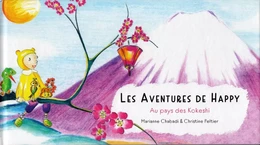 Les aventures de Happy au pays des Kokeshi