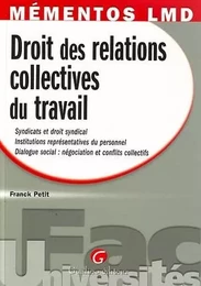 mémentos lmd - droit des relations collectives du travail