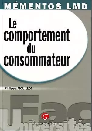 mémentos lmd - le comportement du consommateur -  Mouillot p. - GUALINO