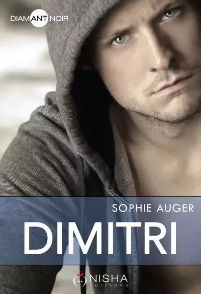 Dimitri - SOPHIE AUGER - NISHA EDITIONS