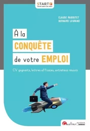 A LA CONQUETE DE VOTRE EMPLOI