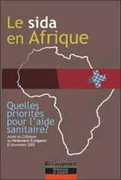 Sida en Afrique - Quelles priorités ?