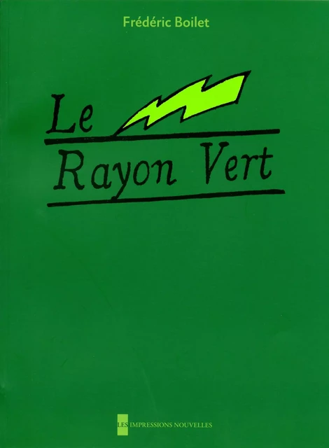 LE RAYON VERT - Frédéric Boilet - IMPRESSIONS NOU