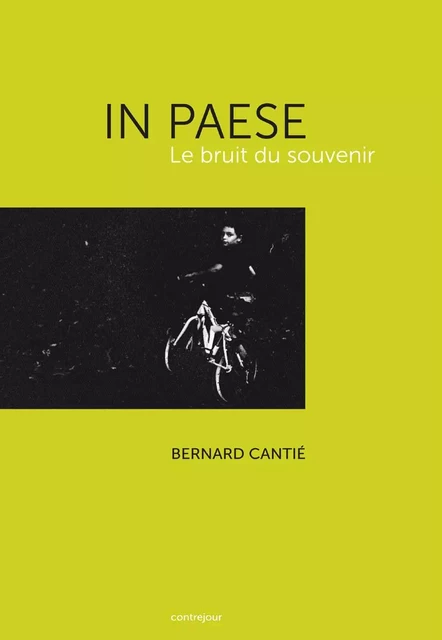 In Paese, Le Bruit Du Souvenir -  - CONTREJOUR