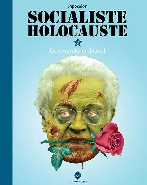 Socialiste Holocauste T. 2 -  Pipocolor - Marwanny Corporation