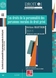 LES DROITS DE LA PERSONNALITÉ DES PERSONNES MORALES DE DROIT PRIVÉ