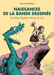 NAISSANCES DE LA BANDE DESSINEE