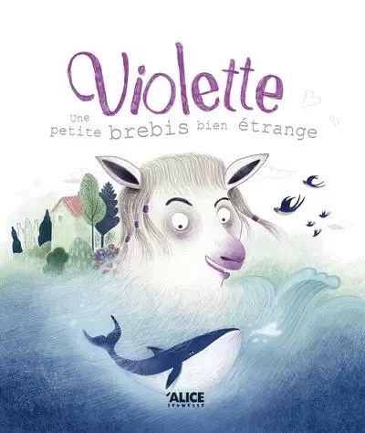 Violette, une petite brebis bien étrange - Simona Toma - Alice editions