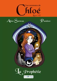 Les aventures de Chloé - Chloé et la prophétie