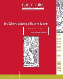 LES CAHIERS POITEVINS D'HISTOIRE DU DROIT